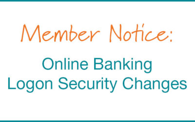 Online Banking Logon Security Changes