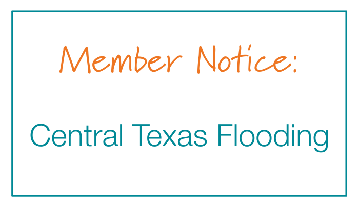 Message Regarding the Central Texas Floods