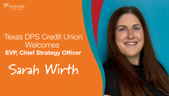 Texas DPS Credit Union Welcomes Back Sarah Wirth as Executive Vice President and Chief Strategy Officer